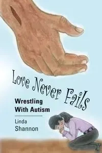 Love Never Fails - Shannon Linda