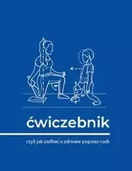 Ćwiczebnik - Anna Garwolińska