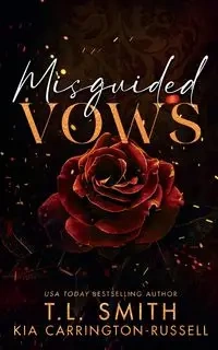 Misguided Vows - Kia Carrington-Russell