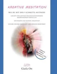 Kreative Meditation - Gisela Ott