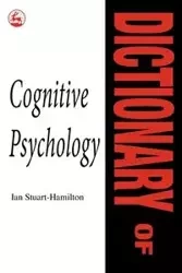 Dictionary of Cognitive Psychology - Ian Stuart-Hamilton