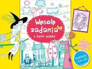 Wesołe zadania z baśni wzięte. Naklejaj i baw się! - Anna Wiśniewska