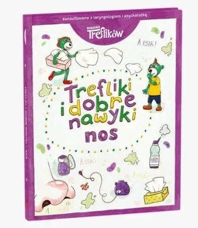 Trefliki i dobre nawyki. Nos - praca zbiorowa