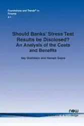 Should Banks Stress Test Results Be Disclosed? - Goldstein Itay