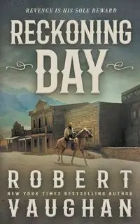 Reckoning Day - Robert Vaughan