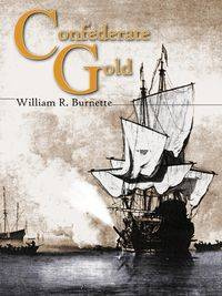 Confederate Gold - Burnette William R.