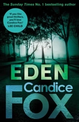 Eden. Candice Fox - Candice Fox
