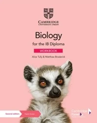 Biology for the IB Diploma. Workbook with Digital Access (2 Years) - Alice Tully, Matthew Broderick