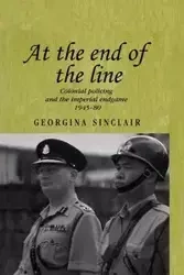 At the end of the line - Georgina Sinclair