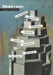 Słowo i sens. Rozmowy Janiny Koźbiel - Janina Koźbiel