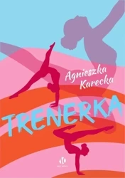 eBook Trenerka - Agnieszka Karecka epub
