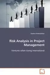 Risk Analysis in Project Management - Gudrun Hinterleitner
