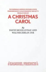 Farndale Avenue Housing Estate Townswomen's Guild Dramatic Society's Production of A Christmas Carol - David McGillivray