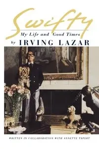 Swifty - Irving Lazar