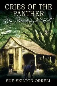 Cries of the Panther - Sue Orrell Skilton