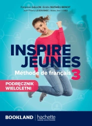 Inspire Jeunes 3 podręcznik + audio online - praca zbiorowa