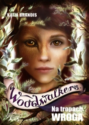 Woodwalkers. Na tropach wroga T.5 - Brandis Katja