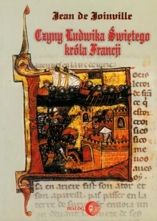 eBook Czyny Ludwika Świętego Króla Francji - Jean De Joinville epub mobi