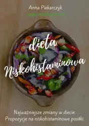 eBook Dieta niskohistaminowa - Anna Piekarczyk