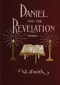 Daniel and Revelation Volume 2 - Smith Uriah