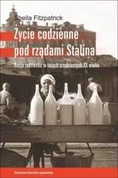 Życie codzienne pod rządami Stalina - Sheila Fitzpatrick