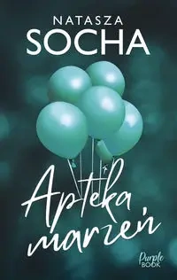 Apteka Marzeń DL - Natasza Socha
