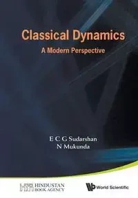 CLASSICAL DYNAMICS - E C G SUDARSHAN & N MUKUNDA