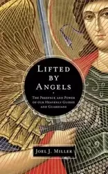 Lifted by Angels - Joel J. Miller