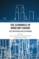 The Economics of Monetary Unions - Castañeda Juan E.