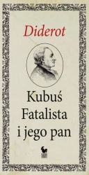 Kubuś Fatalista i jego pan - Denis Diderot