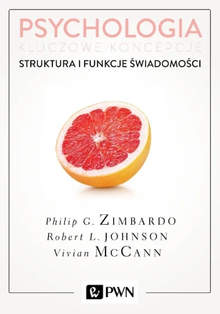 Psychologia. Kluczowe koncepcje T.3 - Philip Zimbardo, Robert Johnson, Vivian McCann
