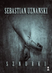 eBook Sznurki - Sebastian Uznański epub mobi