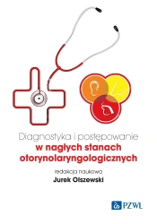 Diagnostyka i postępowanie w nagłych stanach... - Jurek Olszewski