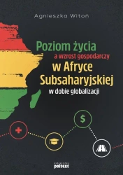 eBook Poziom życia a wzrost gospodarczy w Afryce Subsaharyjskiej w dobie globalizacji - Agnieszka Witoń mobi epub