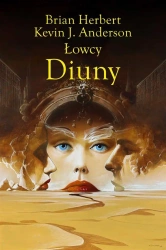 Łowcy Diuny - Kevin Anderson J., Brian Herbert, Andrzej Jankows