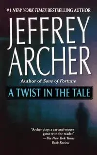 Twist in the Tale - Jeffrey Archer