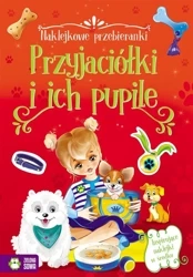 Naklejkowe przebieranki. Przyjaciółki i ich pupile - Monika Giełżecka
