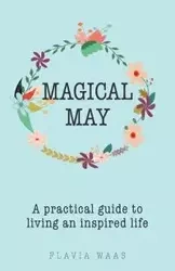 Magical May - Flavia Waas