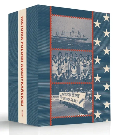 Pakiet: Historia Polonii amerykańskiej - praca zbiorowa