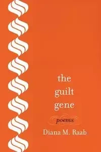 The Guilt Gene - Raab Diana M.