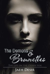 The Demons & Brunettes - Desir Jaeh