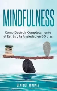 Mindfulness - Beatrice Anahata