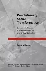 Revolutionary Social Transformation - Paula Allman
