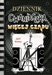 Dziennik cwaniaczka 17. Więcej czadu w.2 - Jeff Kinney
