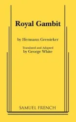 Royal Gambit - Gressieker Hermann