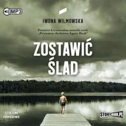 Zostawić ślad audiobook - Iwona Wilmowska