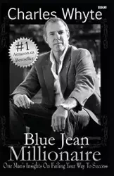 Blue Jean Millionaire - Charles Whyte