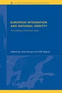 European Integration and National Identity - Hansen Lene
