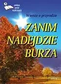 Poezja, sentencje, aforyzmy. Zanim nadejdzie burza - praca zbiorowa