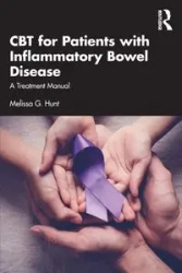 CBT for Patients with Inflammatory Bowel Disease - Melissa G. Hunt